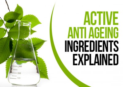 Active Anti Ageing ingredients explained